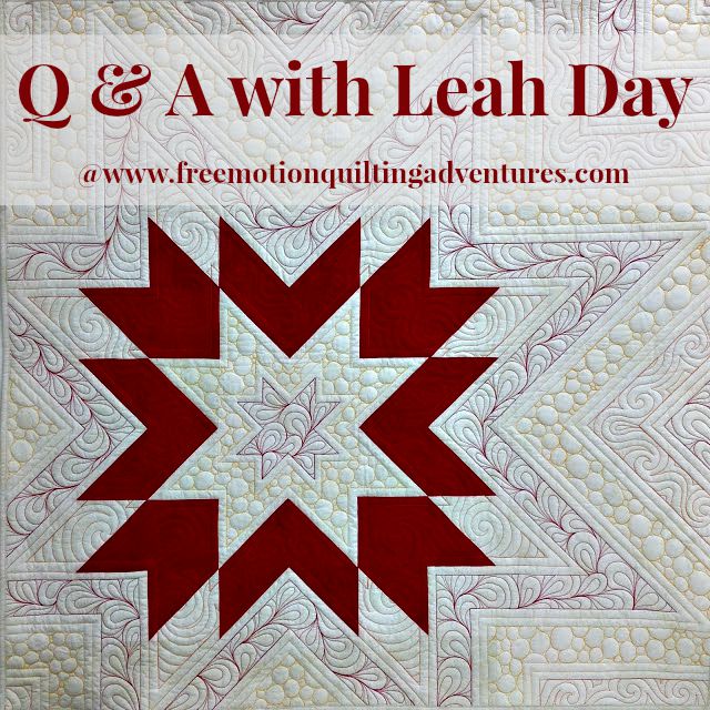 http://www.freemotionquiltingadventures.com/2015/08/leah-day-q-and-free-motion-effect.html